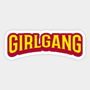 Girl Gang Sticker